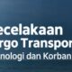 Kecelakaan Virgo Transport 8: Kronologi dan Korban