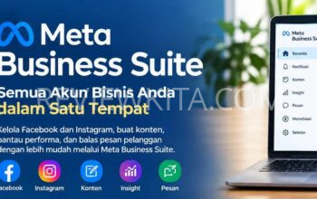 Meta Business Suite: Fungsi dan Fitur Lengkap Facebook